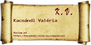 Kacsándi Valéria névjegykártya